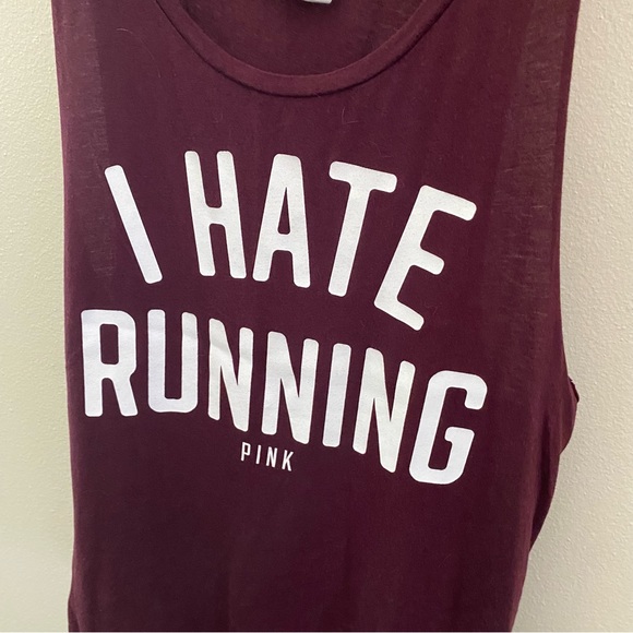 VICTORIA’S SECRET PINK | Maroon tank top with ‘I hate running’ in white - Picture 2 of 5